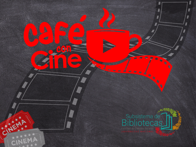 Cine foro: ¡Café con cine!